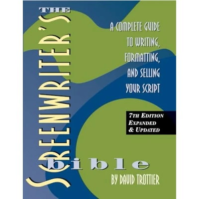 Afbeelding van Screenwriter&#039;s Bible, 7th Edition: A Complete Guide to Writing, Formatting, and Selling Your Script
