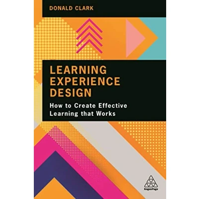 Afbeelding van Learning Experience Design: How to Create Effective That Works
