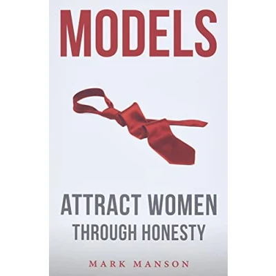 Afbeelding van Models: Attract Women Through Honesty
