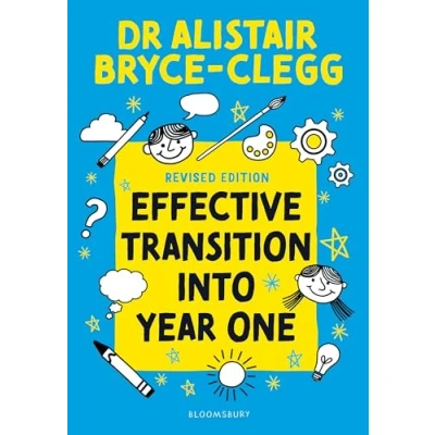 Afbeelding van Effective Transition into Year One: a practical guide to creating successful play based learning environment