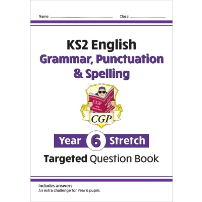 Afbeelding van KS2 English Year 6 Stretch Grammar, Punctuation &amp; Spelling Targeted Question Book (w/Answers)