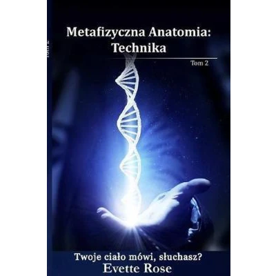 Afbeelding van Metaphysical Anatomy Technique Polish Version