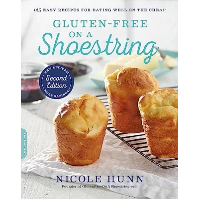 Afbeelding van Gluten Free on a Shoestring (2nd edition): 125 Easy Recipes for Eating Well the Cheap