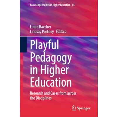 Afbeelding van Playful Pedagogy in Higher Education: Research and Cases from across the Disciplines: 14