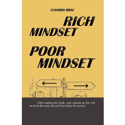 Afbeelding van RICH MINDSET, POOR MINDSET: the way you think determines act, act your results