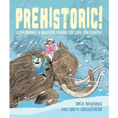 Afbeelding van Prehistoric!: Exploring 4 billion years of life on Earth