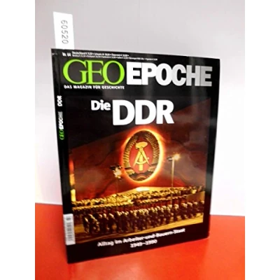 Afbeelding van GEO Epoche Die DDR: Alltag im Arbeiter und Bauern Staat 1949 1990: 64/2013