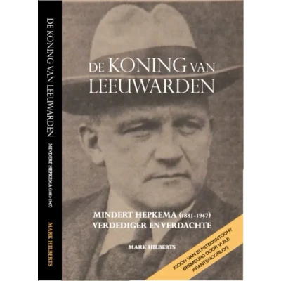 Afbeelding van De koning van Leeuwarden (Paperback)