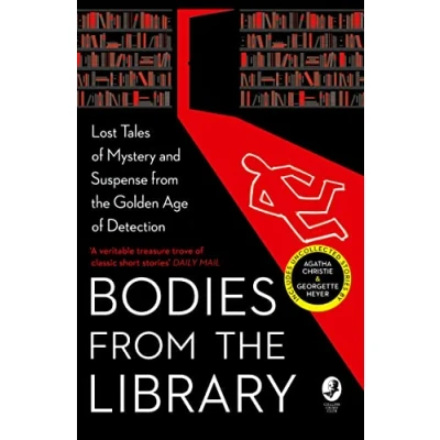 Afbeelding van Bodies from the Library: Lost Tales of Mystery and Suspense Golden Age Detection