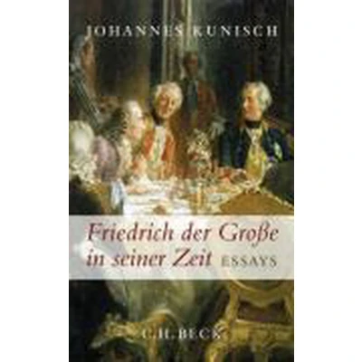 Afbeelding van Friedrich der Große in seiner Zeit