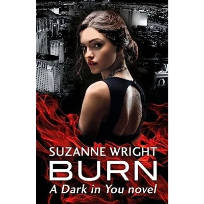 Afbeelding van Burn: Enter an addictive world of sizzlingly hot paranormal romance .