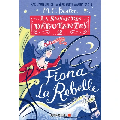 Afbeelding van la Saison des débutantes tome 2 Fiona rebelle