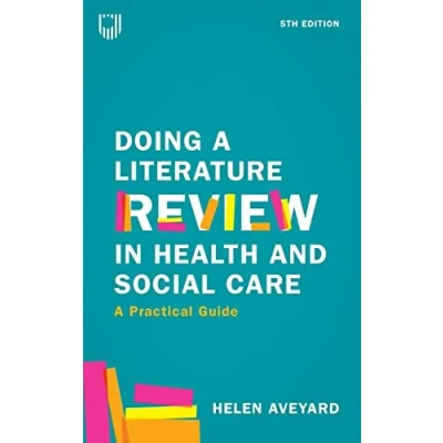 Afbeelding van Doing A Literature Review in Health and Social Care: Practical Guide