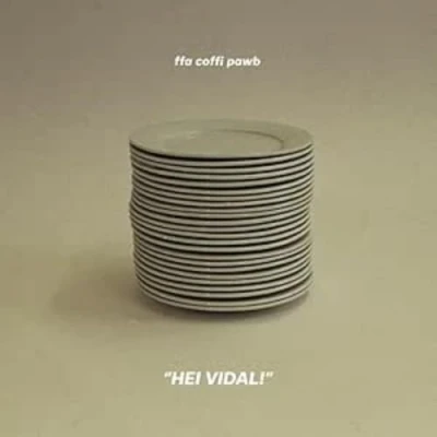 Afbeelding van Ffa Coffi Pawb Hei Vidal! (CD)