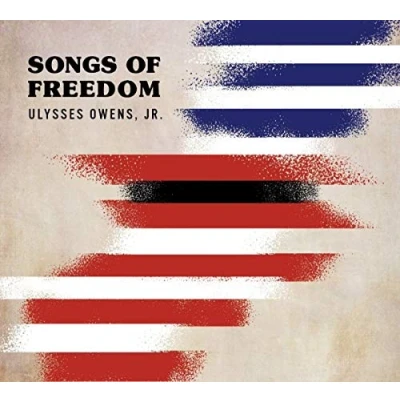 Afbeelding van Ulysses Owens Jr. Songs Of Freedom (CD)