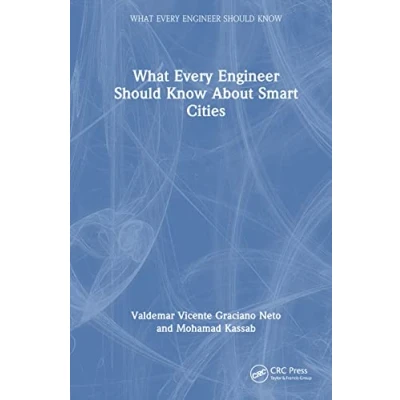 Afbeelding van What Every Engineer Should Know About Smart Cities