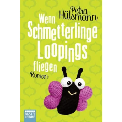 Afbeelding van Wenn Schmetterlinge Loopings fliegen