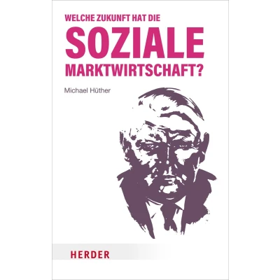 Afbeelding van Welche Zukunft Hat Die Soziale Marktwirtschaft?
