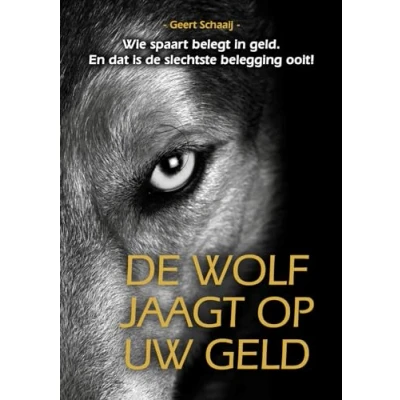Afbeelding van De wolf jaagt op uw geld (Hardback)