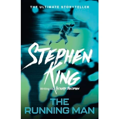 Afbeelding van The Running Man: Stephen King, writing as Richard Bachman