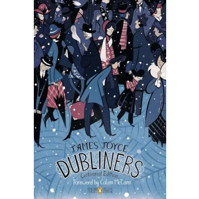 Afbeelding van Dubliners: Centennial Edition (Penguin Classics Deluxe Edition)