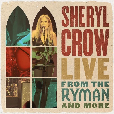 Afbeelding van Universal Sheryl Crow Live From The Ryman And More Cd