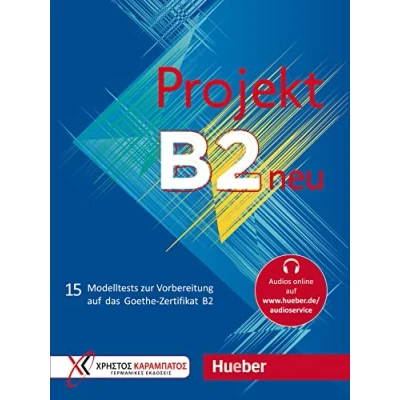 Afbeelding van Projekt B2 Testbuch (tests): 15 Modelltests zur Vorbereitung auf das Goethe Zertifikat