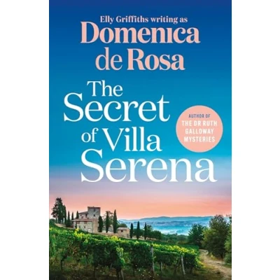 Afbeelding van the Secret of Villa Serena: escape to Italian sun with this romantic feel good read