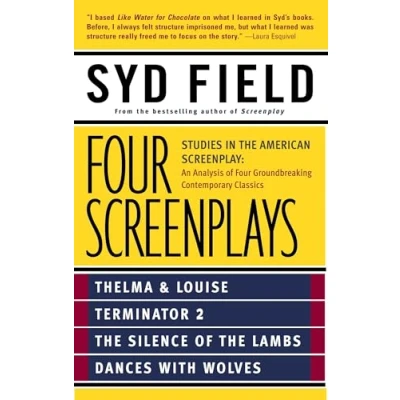 Afbeelding van Four Screenplays: Studies in the American Screenplay: Thelma &amp; Louise, Terminator 2, Silence of Lambs, and Dances with Wolves