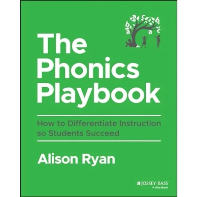 Afbeelding van The Phonics Playbook: How to Differentiate Instruction So Students Succeed