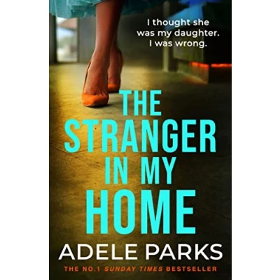 Afbeelding van the Stranger in my Home: stunning domestic noir from No. 1 Sunday Times bestselling author OF BOTH YOU