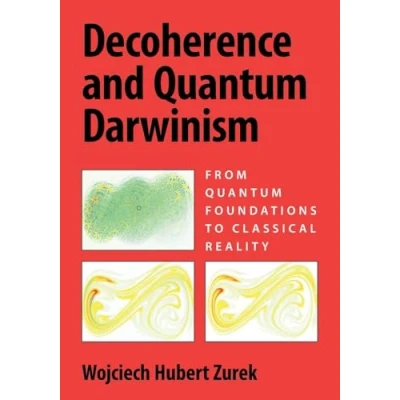 Afbeelding van Decoherence and Quantum Darwinism