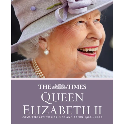 Afbeelding van The Times Queen Elizabeth II: Commemorating her life and reign 1926 2022