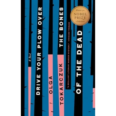 Afbeelding van DRIVE YOUR PLOW OVER THE BONES OF DE: A Novel