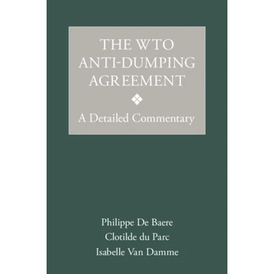 Afbeelding van The WTO Anti Dumping Agreement