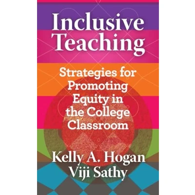 Afbeelding van Inclusive Teaching: Strategies for Promoting Equity in the College Classroom