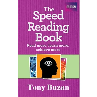 Afbeelding van The Speed Reading Book: Read more, learn achieve more
