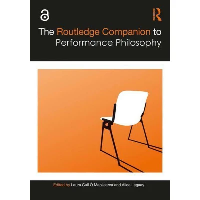 Afbeelding van The Routledge Companion to Performance Philosophy