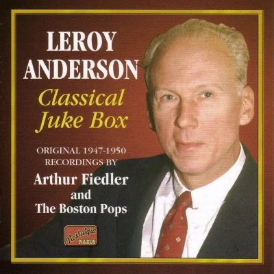 Afbeelding van Arthur Fiedler Boston Pops Orchestra Anderson: Classical Jukebox (CD)