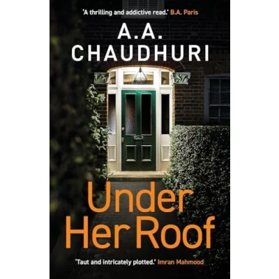 Afbeelding van Under Her Roof: A gripping, twisty thriller that you won&#039;t be able to put down
