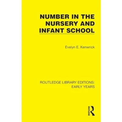 Afbeelding van Routledge Library Editions: Early Years Number in the Nursery and Infant School