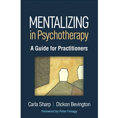 Afbeelding van Mentalizing in Psychotherapy: A Guide for Practitioners
