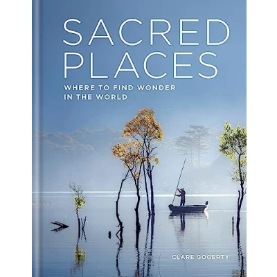 Afbeelding van Sacred Places: Where to Find Wonder in the World