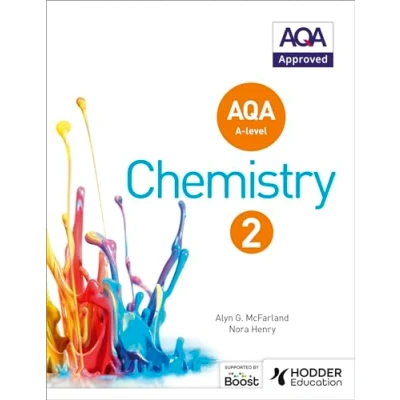 Afbeelding van AQA A Level Chemistry Student Book 2