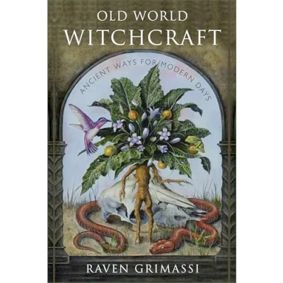 Afbeelding van Old World Witchcraft: Ancient Ways for Modern Days