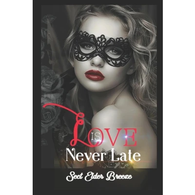 Afbeelding van Love Is Never Late: (A Romantic Suspense Novel Book 4)