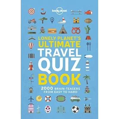 Afbeelding van Lonely Planet&#039;s Ultimate Travel Quiz Book 1ed Anglais