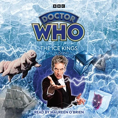 Afbeelding van Doctor Who: The Ice Kings: 12th Audio Original