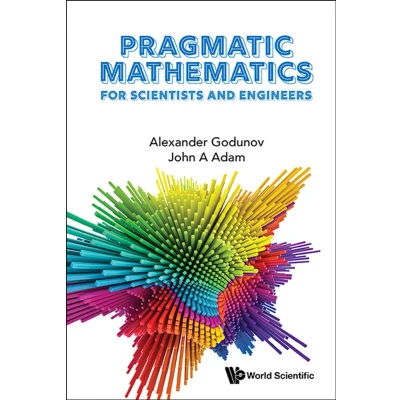 Afbeelding van Pragmatic Mathematics for Scientists and Engineers