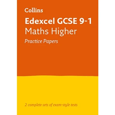 Afbeelding van Edexcel GCSE 91 Maths Higher Practice Papers For mocks and 2021 exams Collins Grade Revision